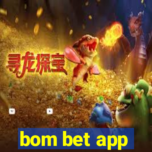 bom bet app